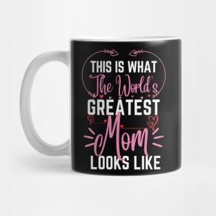 Best Mom Best Mother-This is what the world's greatest mom looks like-woman Mug